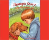 Champ_s_Story__Dogs_Get_Cancer_Too_